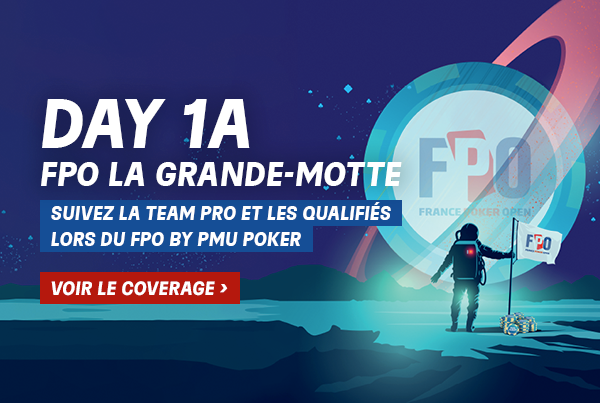 FPO La Grande Motte : L’intégralité du coverage Day 1A ici !