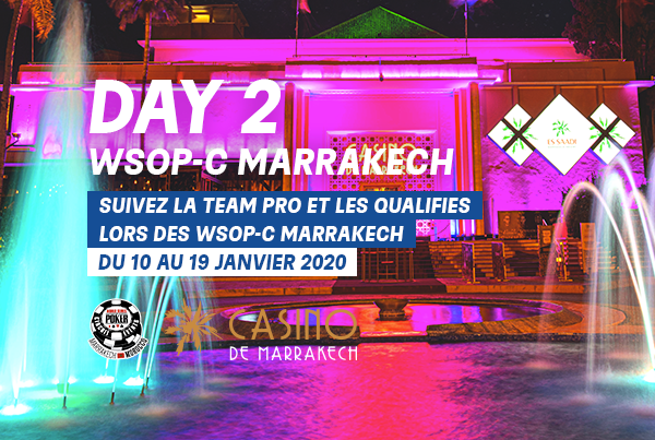 WSOP-C Marrakech: Suivez l’intégralité du coverage du Day 2