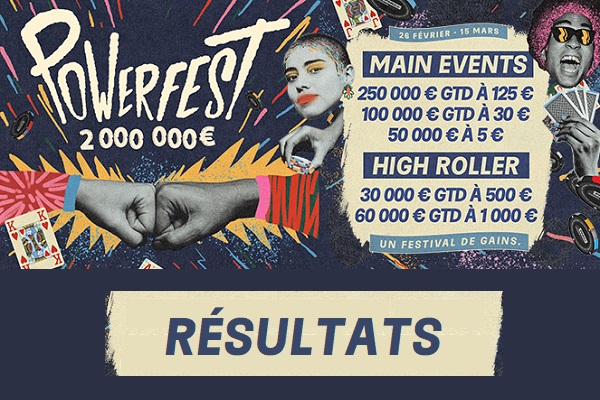 Powerfest Winter 2023: Résultats des Main Events, Bilan & SuperCrown