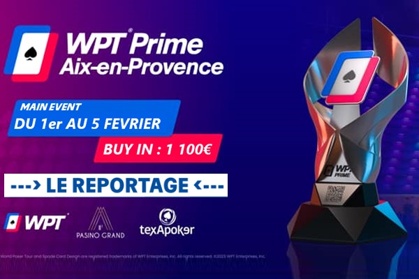 WPT Prime Aix-en-Provence : tous les résultats